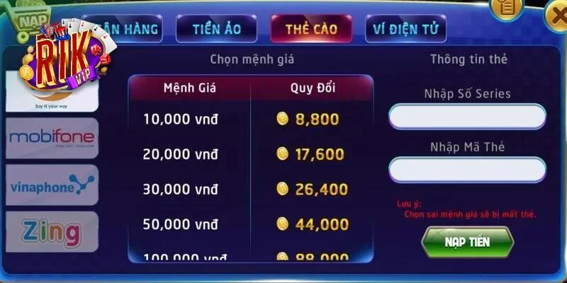 Nạp Tiền RIKVIP: Chi Tiết Chỉ Dẫn Nạp Vốn Mới Nhất 2025 2 Người chơi cũng có thể nạp tiền vào nhà cái thông qua thẻ cào.